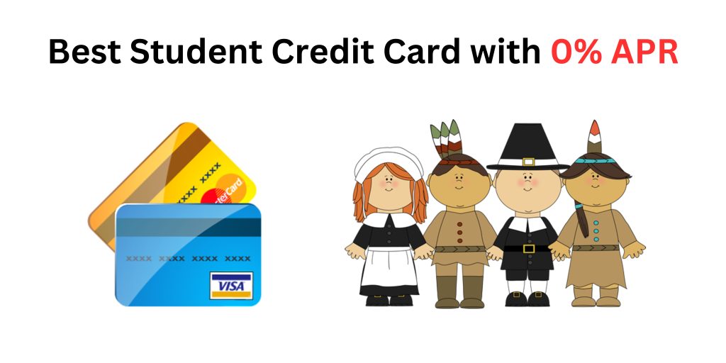 Student Credit Cards with 0% APR