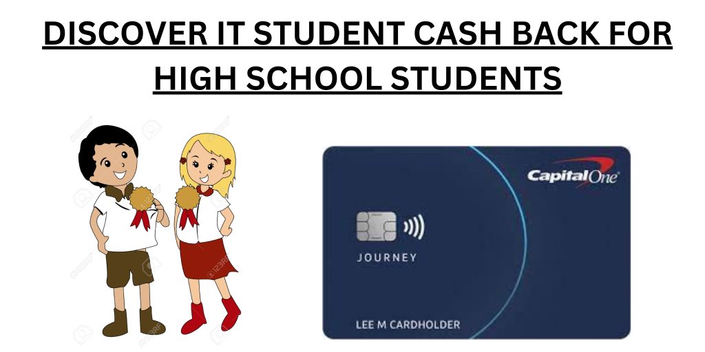 Capital One Journey Student Credit Card precisely for high school students